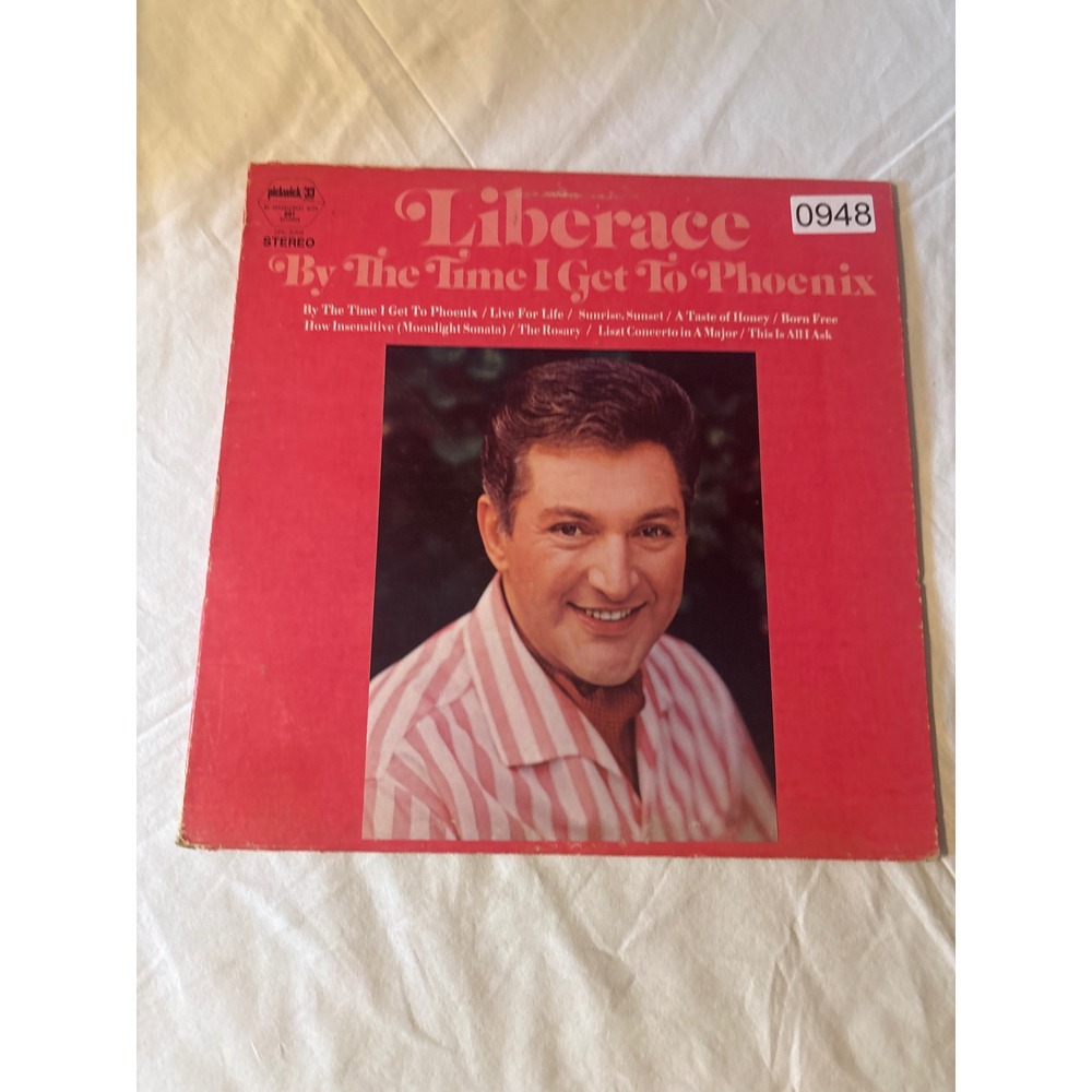 Pickwick Liberace By The Time I Get To Phoenix Vinyl LP 12" Red Good 0948